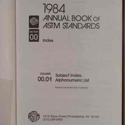 1984 annual book of ASTM standards : Vol 00.01, Subject Index; Alphanumeric List.