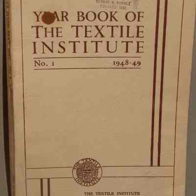 Year book of the textile institute : No. 1, 1948-49.
