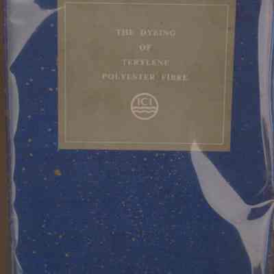 The dyeing of terylene polyester fibre / Imperial Chemical Industries Limited. Dyestuffs Division.