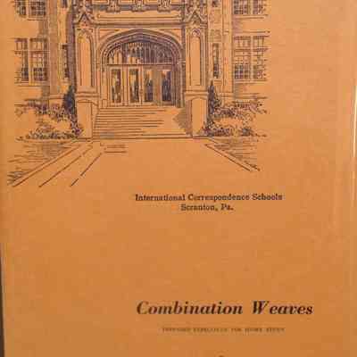 Combination weaves: 508 / Prepared especially for home study by I.C.S. Study.