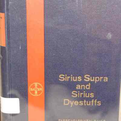 Sirius supra and sirius dyestuffs.