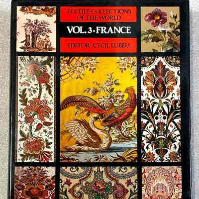 Textile Collections of the World Vol 3 - France