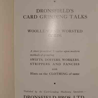 Dronsfield's card grinding talks : Wollen and worsted cards; Card grinding treatise no. 21.