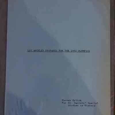 Los Angeles prepares for the 1932 Olympics By Harvey Erlith