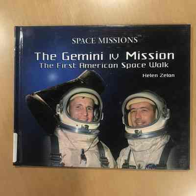 The Gemini IV Mission The First American Space Walk