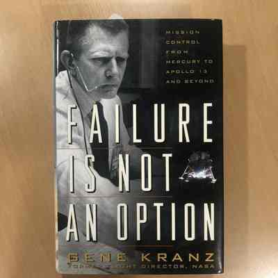 Failure Is Not an Option