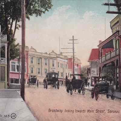 Broadway Looking Towards Main Street, Saranac Lake, N. Y.