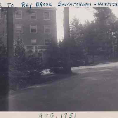 Entrance to Ray Brook Sanatorium - Hospital in Foreground
