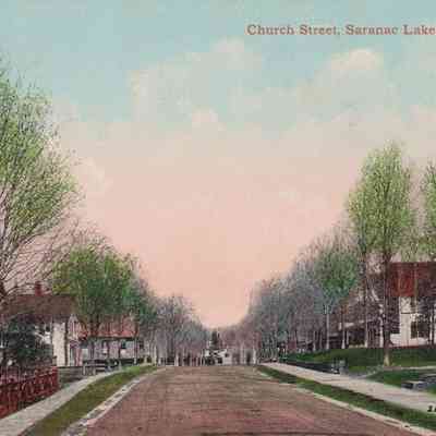 Church Street, Saranac Lake, N. Y.