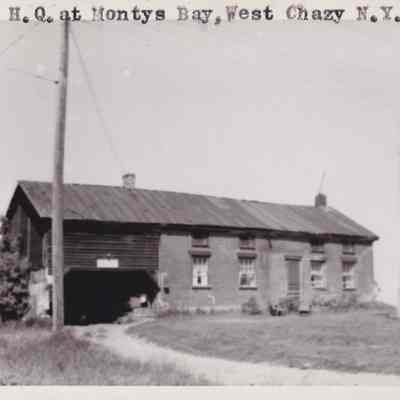H.Q. at Montys Bay, West Chazy, N.Y.
