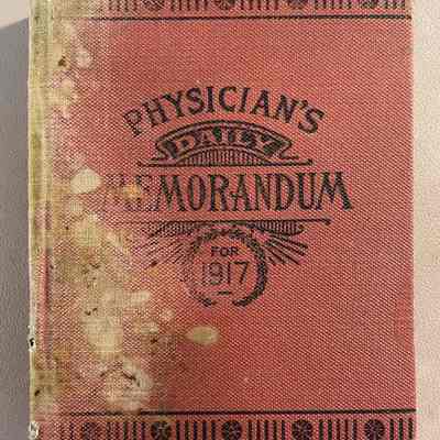 Physician's Daily Memorandum, 1917