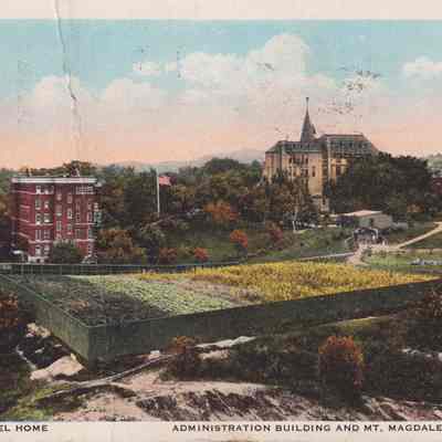 Guardian Angel Home, Administration Building and Mt. Magdalen, Troy, N.Y.