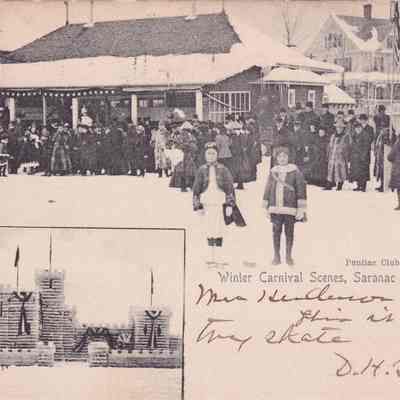Pontiac Club & Rink. Winter Carnival Scenes, Saranac Lake, N. Y.
