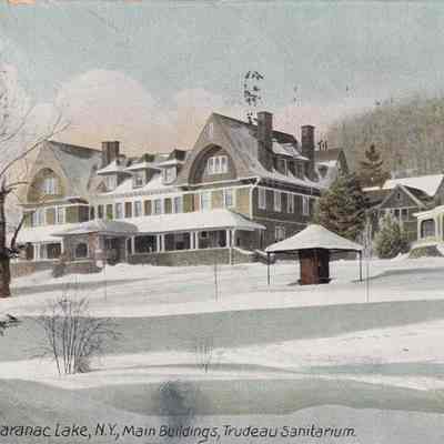 Saranac Lake, NY, Main Buildings, Trudeau Sanitarium.
