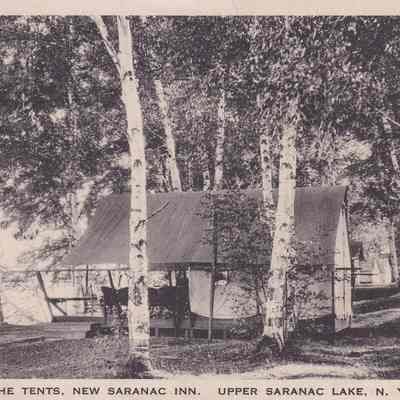 The Tents, New Saranac Inn, Upper Saranac Lake, N. Y.