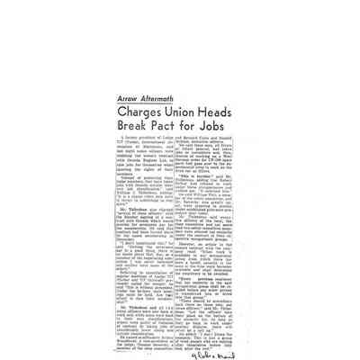 Arrow Aftermath - Charges Union Heads Break Pact for Jobs