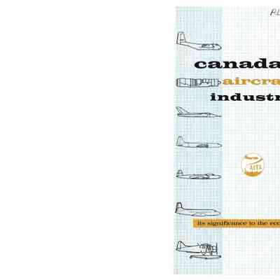 Canada's Aircraft Industry: Its Significance to the Economy