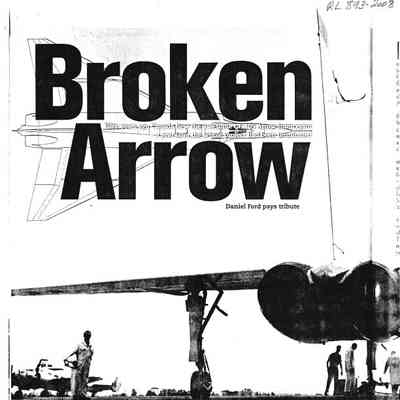 Broken Arrow - Fifty Years
