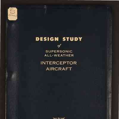 Design study of supersonic all-weather interceptor aircraft, in accordance with RCAF spec. AIR-7-3