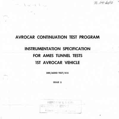 Avrocar Continuation Test Program, Instrumentation Specification for AMES Tunnel Tests, 1st AVROCAR Vehicle, 500/AERO Test/415, Issue 2