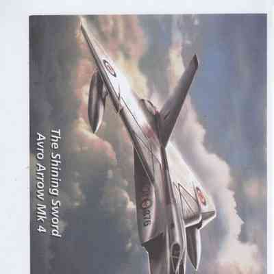 The Shining Sword - Avro Arrow MK.4 - R.L.Whitcomb