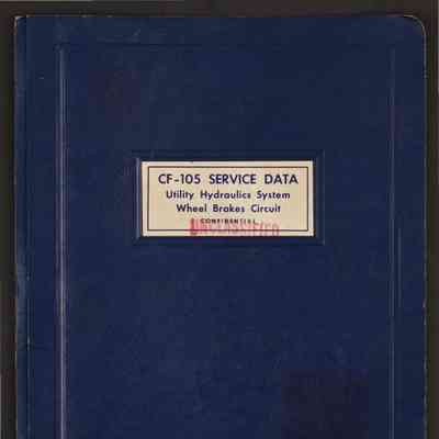 CF-105 service data. Section 7: Utility hydraulics system: wheel brakes circuit