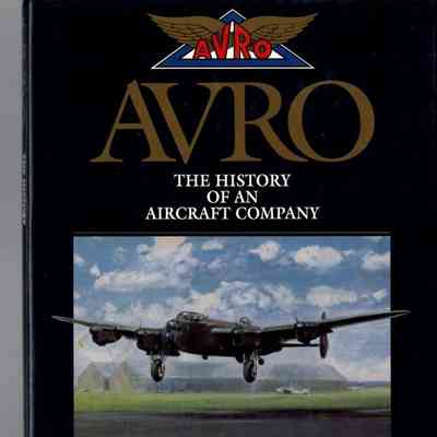 Avro The history of an Aircraft Company