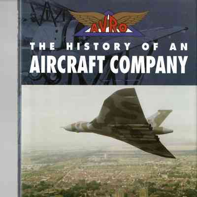 Avro The history of an Aircraft Company