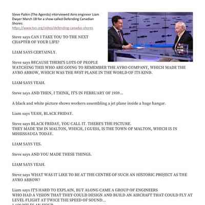 Steve Paikin (The Agenda) interviewed Avro engineer Liam Dwyer March 18 for a show called Defending Canadian Shores