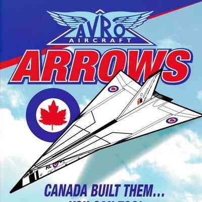 Arrows - Canada Built them… You can too