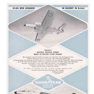 Goodyear ad - CF-100 with iceguards on delivery to R.C.A.F. - Canada's National Research Council makes all-weather flying possible