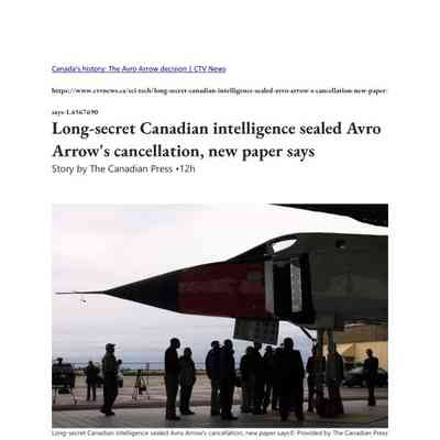 Long Secret Canadian intelligence sealed Avro Arrow's cancellation, new paper says