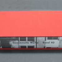 Gesammelte werke band 40 (Collected Works Volume 40)