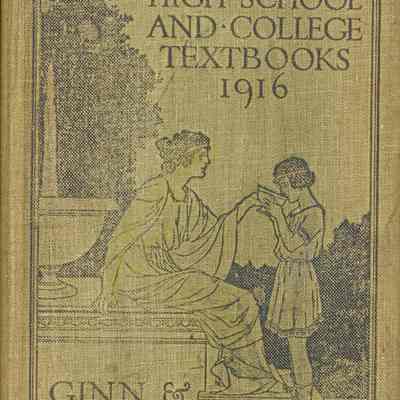 Catalog of High School And College Textbooks 1916
