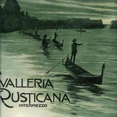 CAVALLERIA RUSTICANA, INTERMEZZO