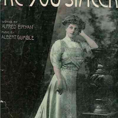 ADELE RITCHIE'S BIG SUCCESS IN VAUDEVILLE; ARE YOU SINCERE