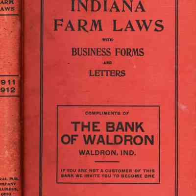 1911 Indiana Farm Laws Book
