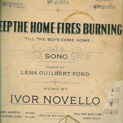 Keep the Home-Fires Burning