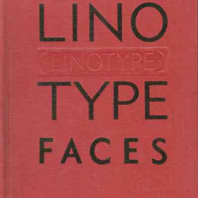 LINO/TYPE/FACES