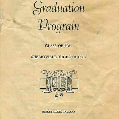 Graduation Program/Class of 1951/Shelbyville High School/Shelbyville, Indiana