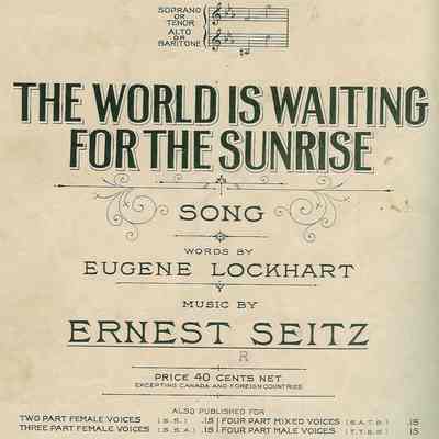 The World Is Waiting For The Sunrise