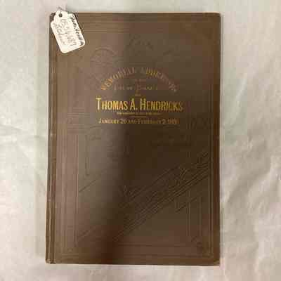 Memorial Addresses on the Life and Character of Thomas A. Hendricks