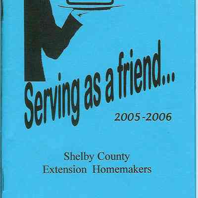 2005 - 2006 Shelby County Extension Homemakers Clubs of Shelby County. Serving as a Friend