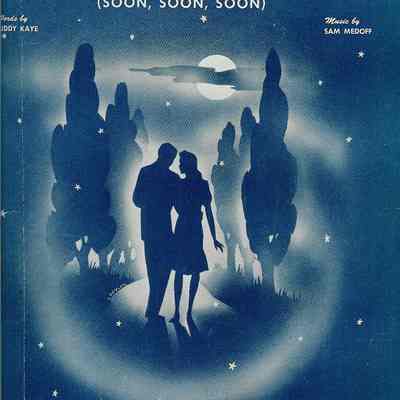 I'll Be Walkin' With My Honey (Soon, Soon, Soon)