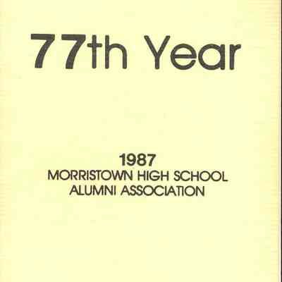 77th Year, 1987 Morristown High School Alumni Association
