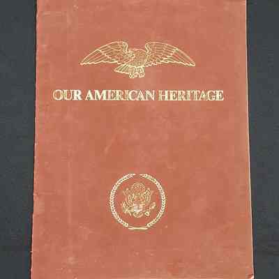 OUR AMERICAN HERITAGE