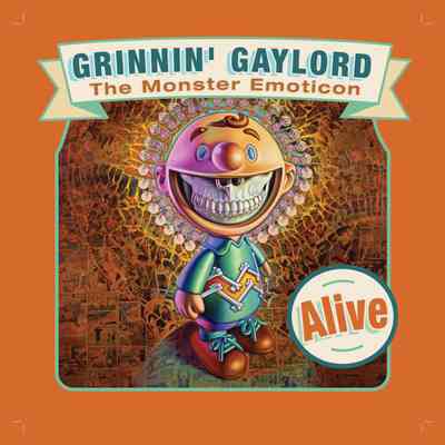 Grinnin' Gaylord, The Monster Emoticon