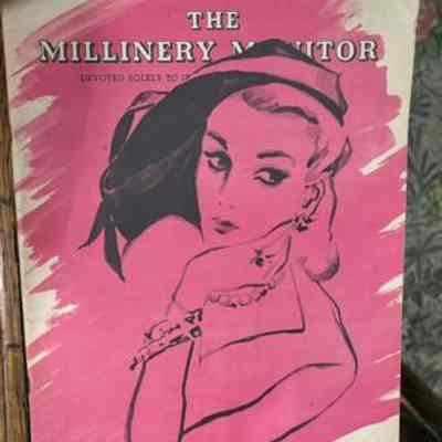"The Millinery Monitor" Magazine