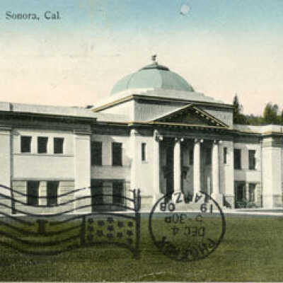 Sonora High School Postcard sent in 1908