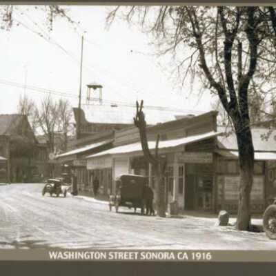 Washington Street - Sonora 1916